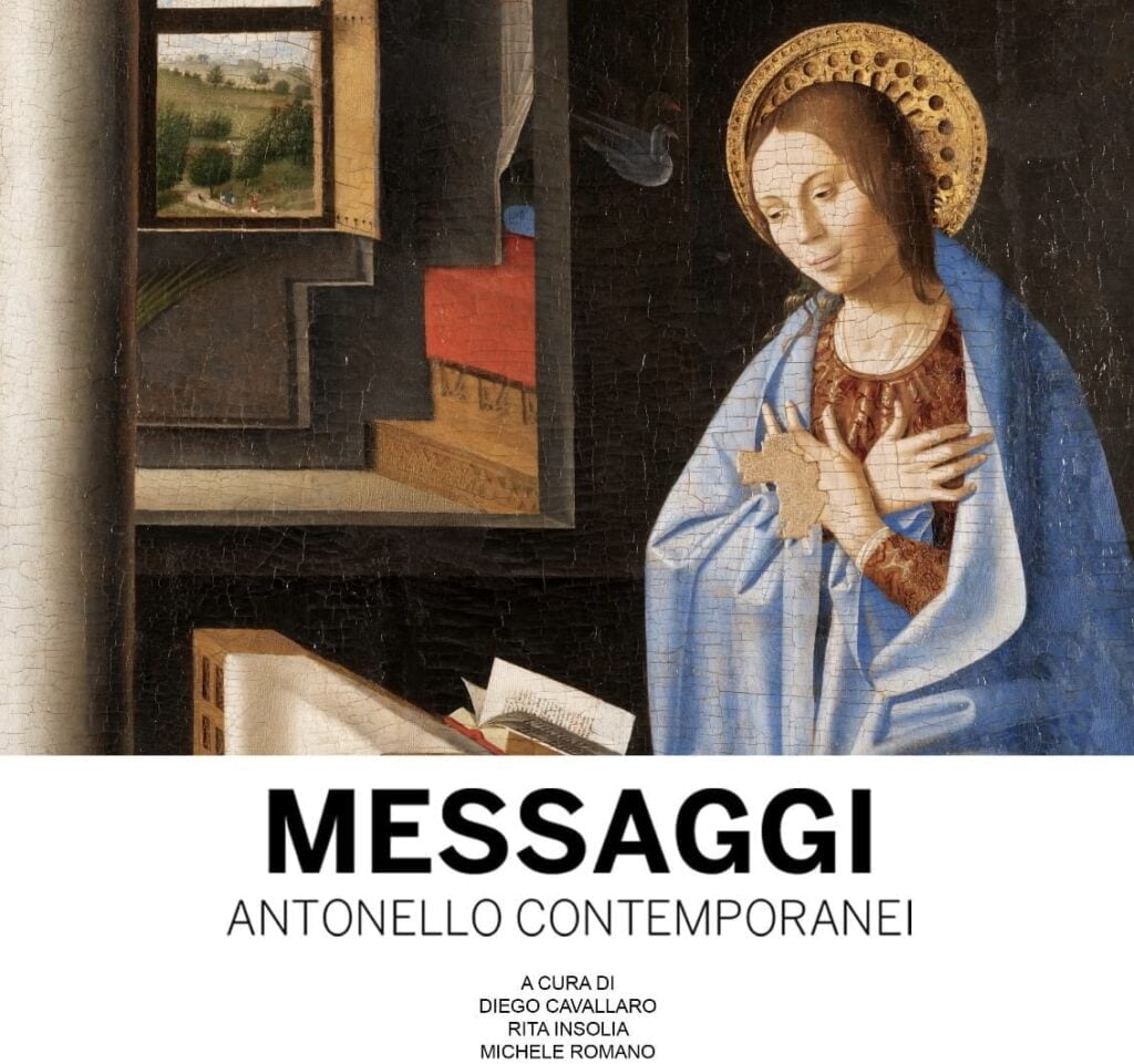 Antonello da Messina a Siracusa: l'Annunciazione reinterpretata da 8 artisti contemporanei 2 Antonello da Messina, la mostra