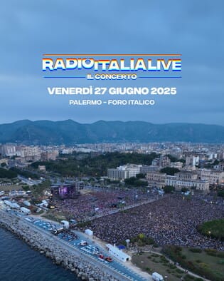 Concerto Radio Italia 2025 a Palermo, appuntamento il 27 giugno: attesa per la lista degli artisti 2 Radio italia live