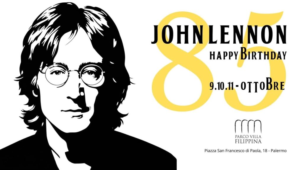 “Happy Birthday John Lennon”: Palermo celebra il genio dei Beatles - Be Sicily Mag - John Lennon