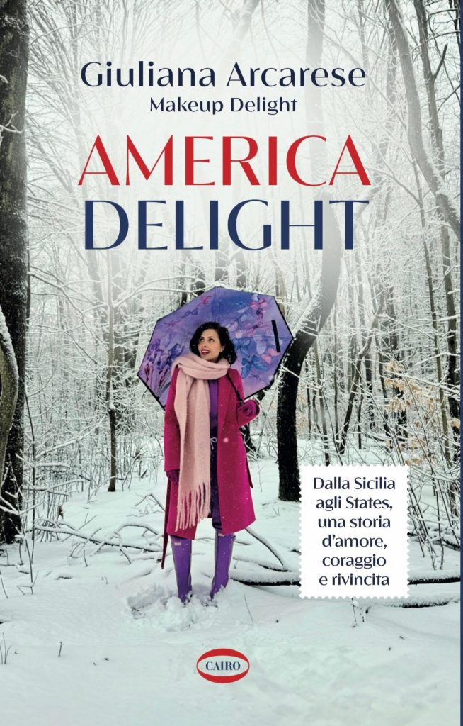 Giuliana Arcarese, da Caltanissetta all'Ohio: la storia d'amore e coraggio di Makeup Delight 4 Giuliana Arcarese, da Caltanissetta all'Ohio: la storia d'amore e coraggio di Makeup Delight - Be Sicily Mag - Giuliana Arcarese libro
