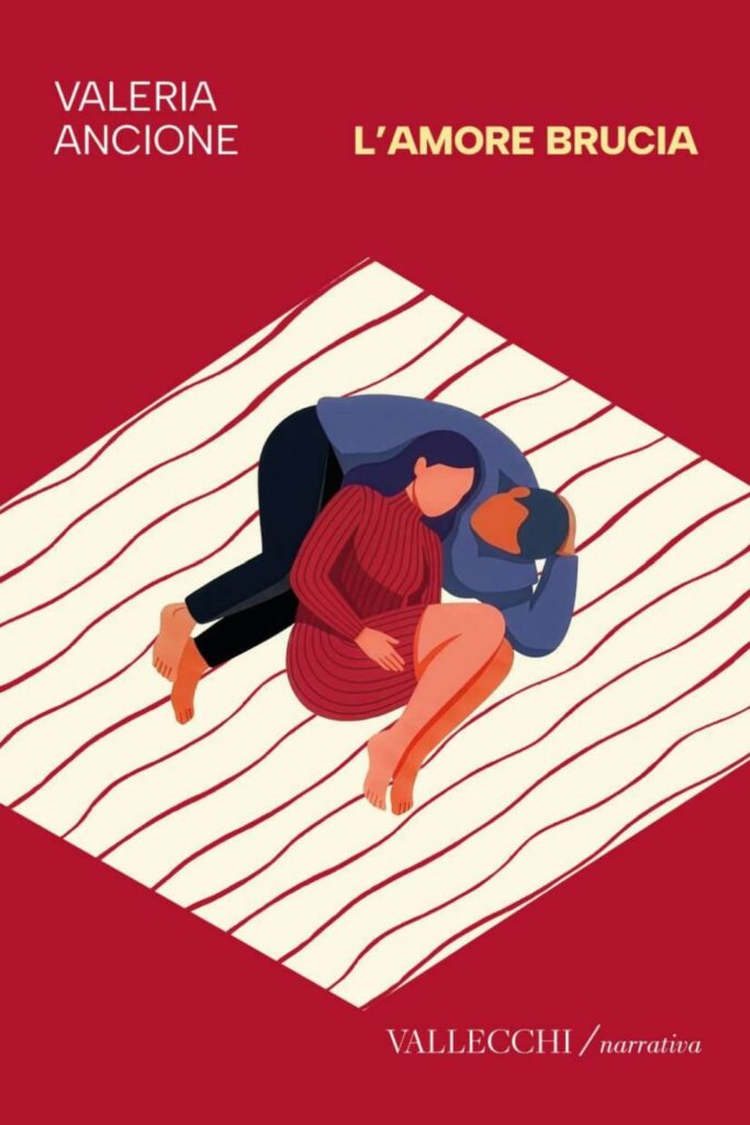 Valeria Ancione racconta "L'amore brucia": il nuovo romando tra amore, addii e fragilità - Be Sicily Mag - lamore brucia copertina